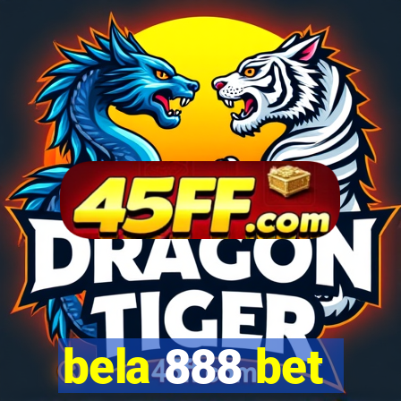 bela 888 bet